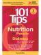 101 Tips on Nutrition for People with Diabetes