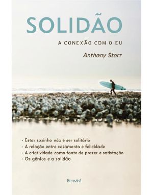 Solidão, A Conexão Com O Eu