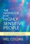 The Handbook for Highly Sensitive People