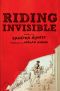 Riding Invisible