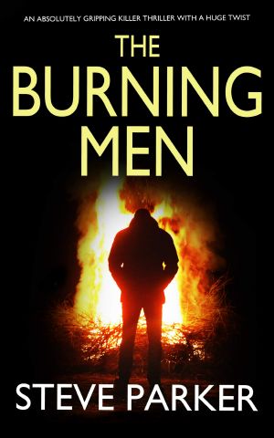 THE BURNING MEN an absolutely gripping killer thriller with a huge twist