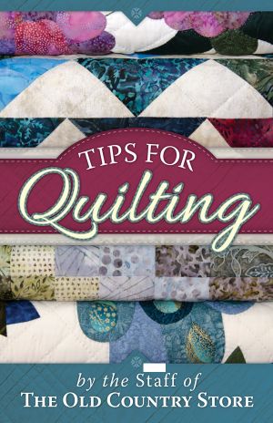 Tips for Quilting