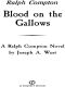 Ralph Compton · Blood on the Gallows