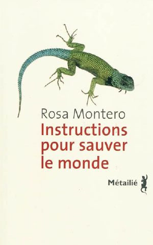 Instructions Pour Sauver Le Monde