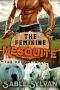 The Feminine Mesquite · The Complete Series