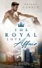 The Royal Love Affair · Carson