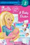 I Can Be...A Baby Doctor (Barbie)