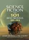 Science Fiction the 101 Best Novels 1985-2010