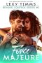 Force Majeure