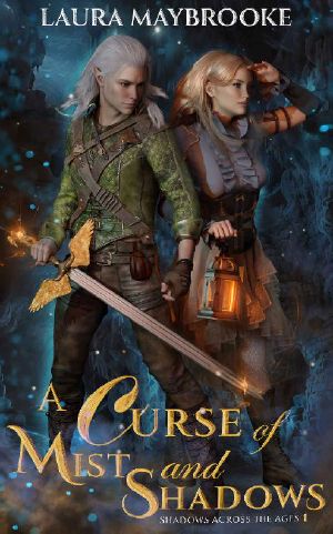 A Curse of Mist and Shadows (Shadows Across the Ages Book 1)