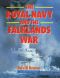 The Royal Navy and Falklands War