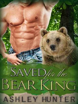 Saved for the Bear King · A BBW Paranormal Shape Shifter Romance (BBW Shifter Romance)