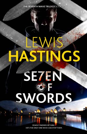 Seven of Swords (The Seventh Wave Trilogy Book 3)