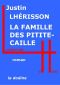 La Famille des Pitite-Caille