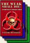 The Weak Shall Die · Complete Collection 1-4