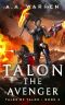 Talon the Avenger