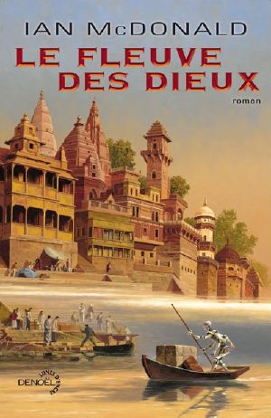 Le Fleuve Des Dieux