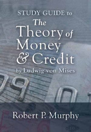 Study Guide to the Theory of Money and Credit