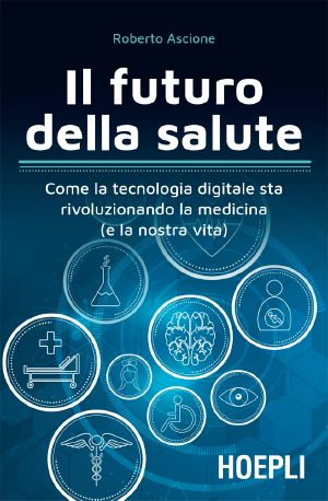 Il Futuro Della Salute