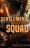 Gentlemen's Squad · What a night