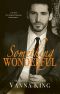 SOMETHING WONDERFUL (The Passionate Virgins Series Book 4)