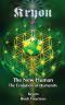 The New Human · the Evolution of Humanity