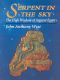 Serpent in the Sky · the High Wisdom of Ancient Egypt