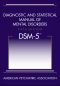 Diagnostic and Statistical Manual of Mental Disorders