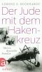 Der Jude mit dem Hakenkreuz · Meine deutsche Familie