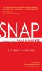 Snap · Seizing Your Aha! Moments