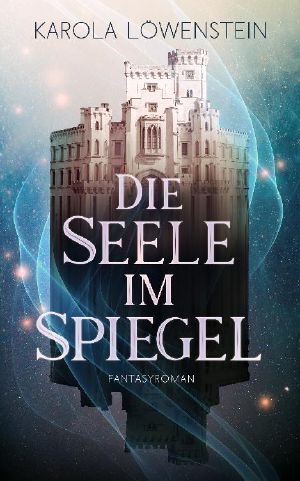 Die Seele im Spiegel