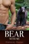 Bear With Me: BBW Shifter Romance (Shifters of Spellholm Forest - The Bears Book 3)