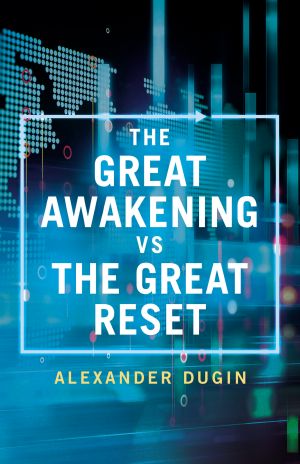 Great Awakening Vs the Great Reset (9781914208492)