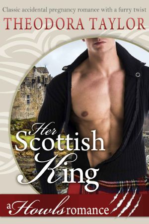 Her Scotttish King · (Howls Romance) Loving World