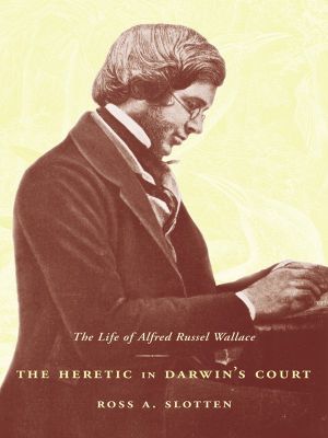 The Heretic in Darwin's Court