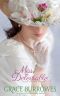 Miss Delectable: Mischief in Mayfair Book One