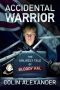 Accidental Warrior · The Unlikely Tale of Bloody Hal