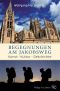 Begegnungen am Jakobsweg · Kunst, Kultur, Geschichte