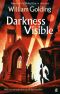 Darkness Visible · With an Introduction by Philip Hensher