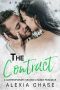 The Contract · A Contemporary, Second Chance Romance · A Romance Novella