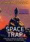 Space Trap