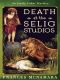 Death at the Selig Studios