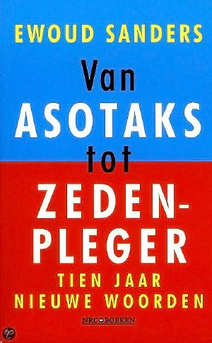 Van asotaks tot zedenpleger