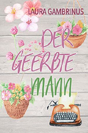 Der geerbte Mann