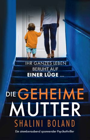 Die geheime Mutter