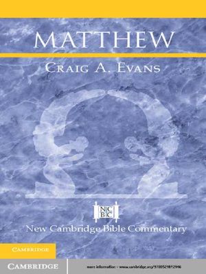 Matthew · New Cambridge Bible Commentary