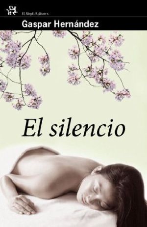 El Silencio (Modernos Y Clásicos)