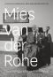 Mies van der Rohe · A Critical Biography, New and Revised Edition