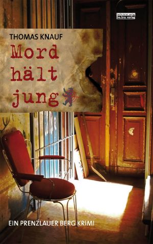 Mord hält jung