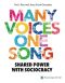 Many Voices One Song. Shared power with sociocracy